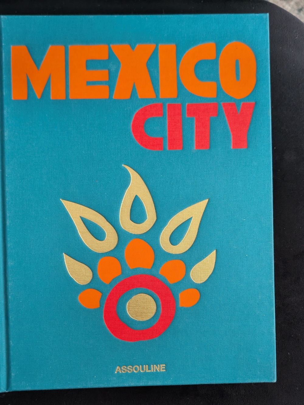 Mexico City - Assouline Coffee Table Book